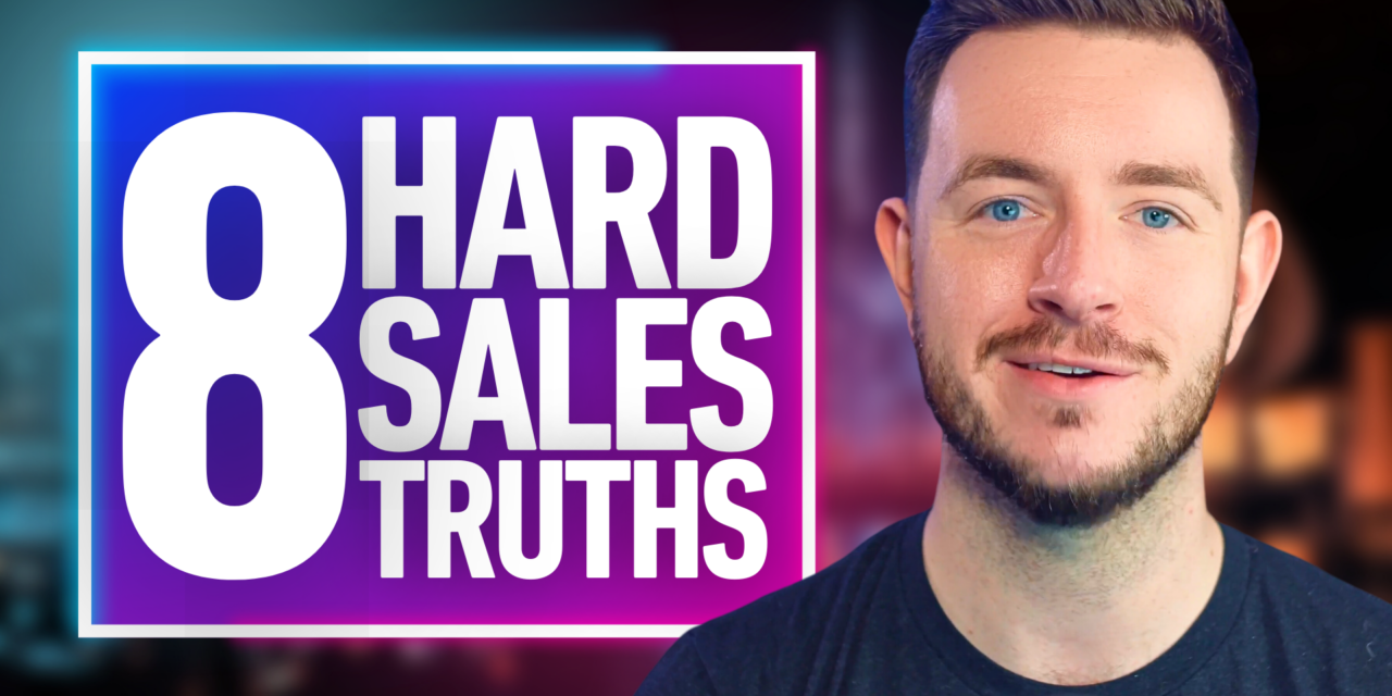 8 Tough Sales Lessons I Wish I’d Learned Sooner