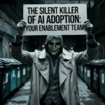 The Silent Killer of AI Adoption: Your Enablement Team