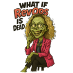 RevOps Is Dead. What the F**K?