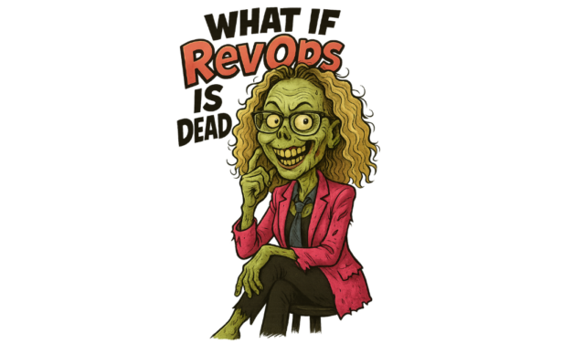 RevOps Is Dead. What the F**K?