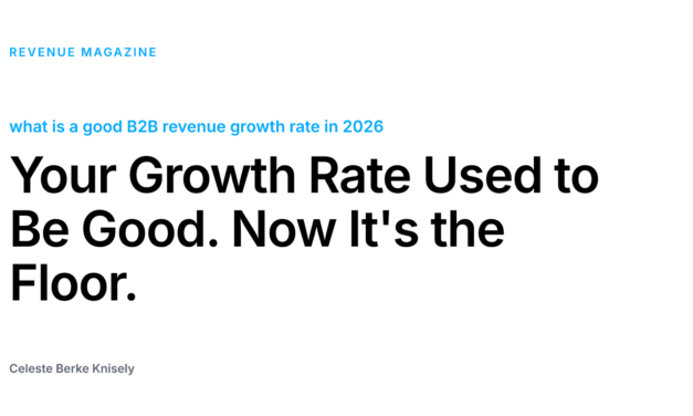 Your Growth Rate Used to Be Good. Now It’s the Floor.