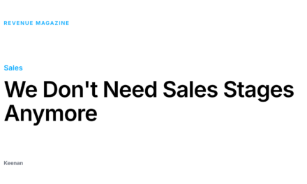 We Don’t Need Sales Stages Anymore
